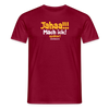 Jahaa!!! Mach ick! später! vielleicht - Männer Premium T-Shirt - Ziegelrot