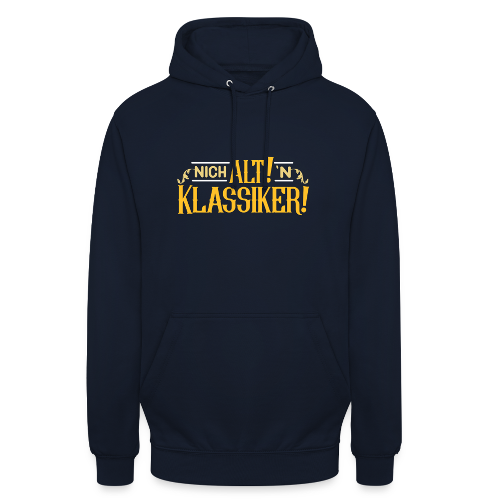 Nich alt! 'n Klassiker! - Unisex Hoodie - Navy