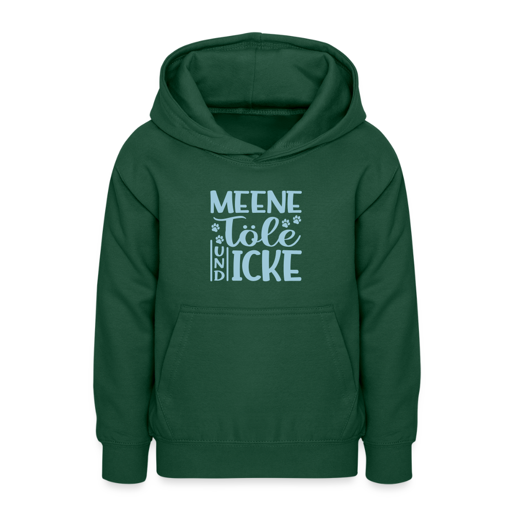 Meene Töle und Icke - Teenager Hoodie - Flaschengrün