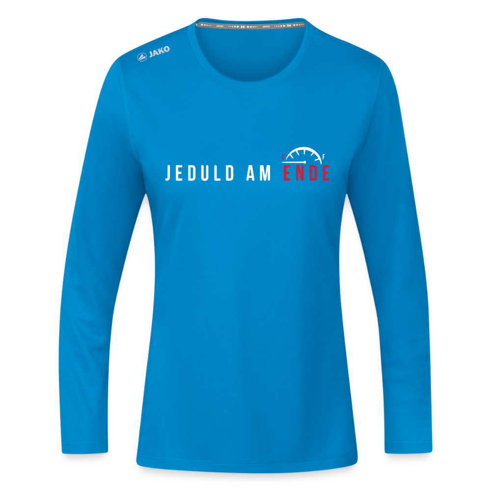 Jeduld am Ende - Frauen Sport Langarmshirt - Saphirblau