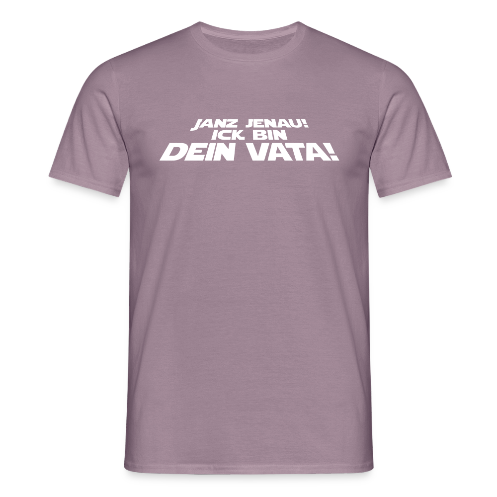 Janz jenau! Ick bin dein Vata! - Männer Premium T-Shirt - Lilagrau