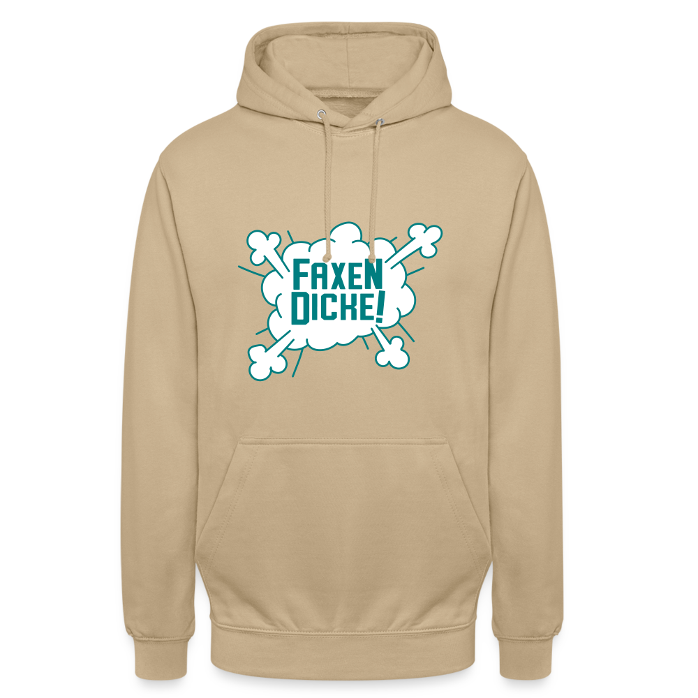 Faxen Dicke! - Unisex Hoodie - Beige