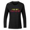 Haste allet? Klar, ick hass' allet! - Frauen Sport Langarmshirt - Schwarz