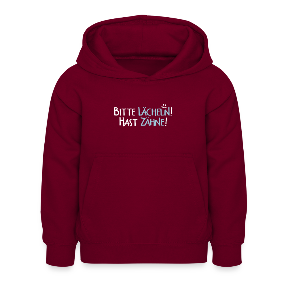Bitte lächeln! Hast Zähne! - Kinder Hoodie - Bordeaux