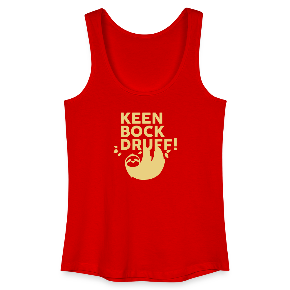 Keen Bock druff! - Frauen Bio Tank Top - Rot