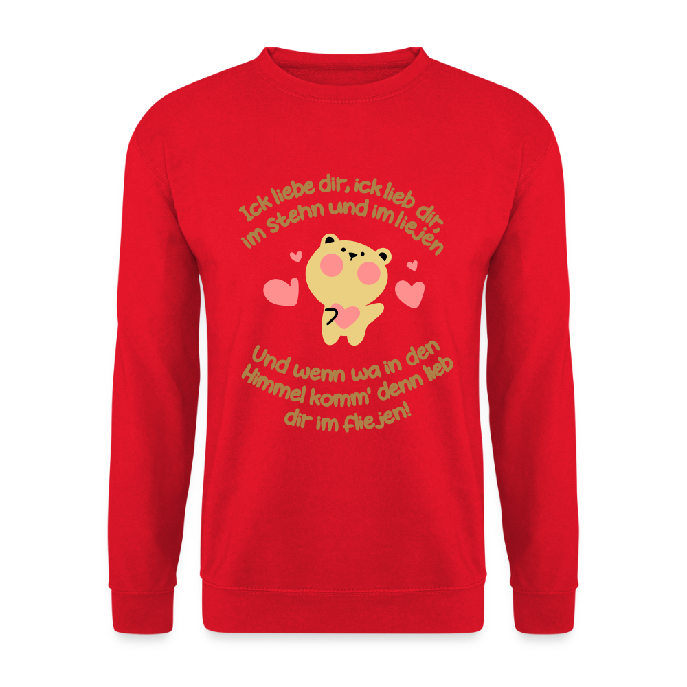 Im Stehn und im Liejen! - Unisex Pullover - Rot