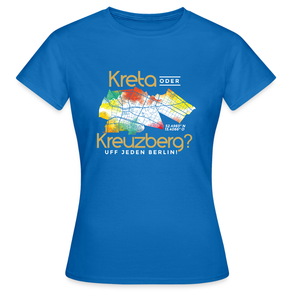 Kreta oder Kreuzberg - Frauen Premium T-Shirt - Royalblau