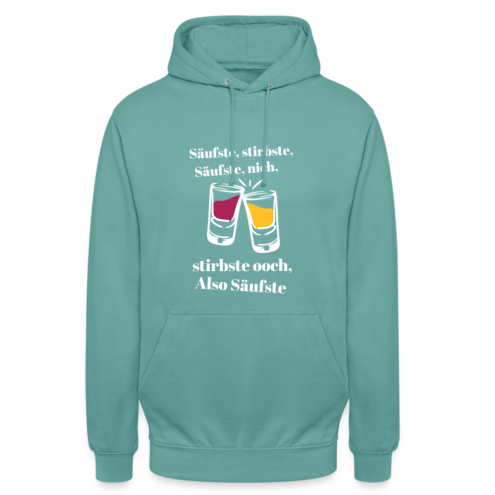 Säufste - Unisex Hoodie - Pastelltürkis