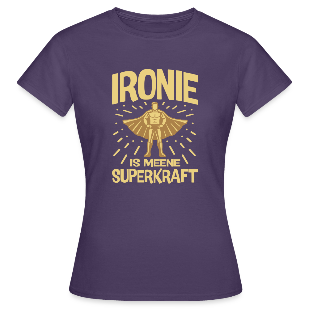 Ironie is meene Superkraft! - Frauen Premium T-Shirt - Dunkellila