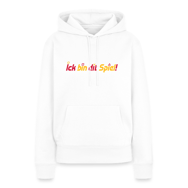 Ick bin dit Spiel! - Frauen Premium Hoodie - Weiß