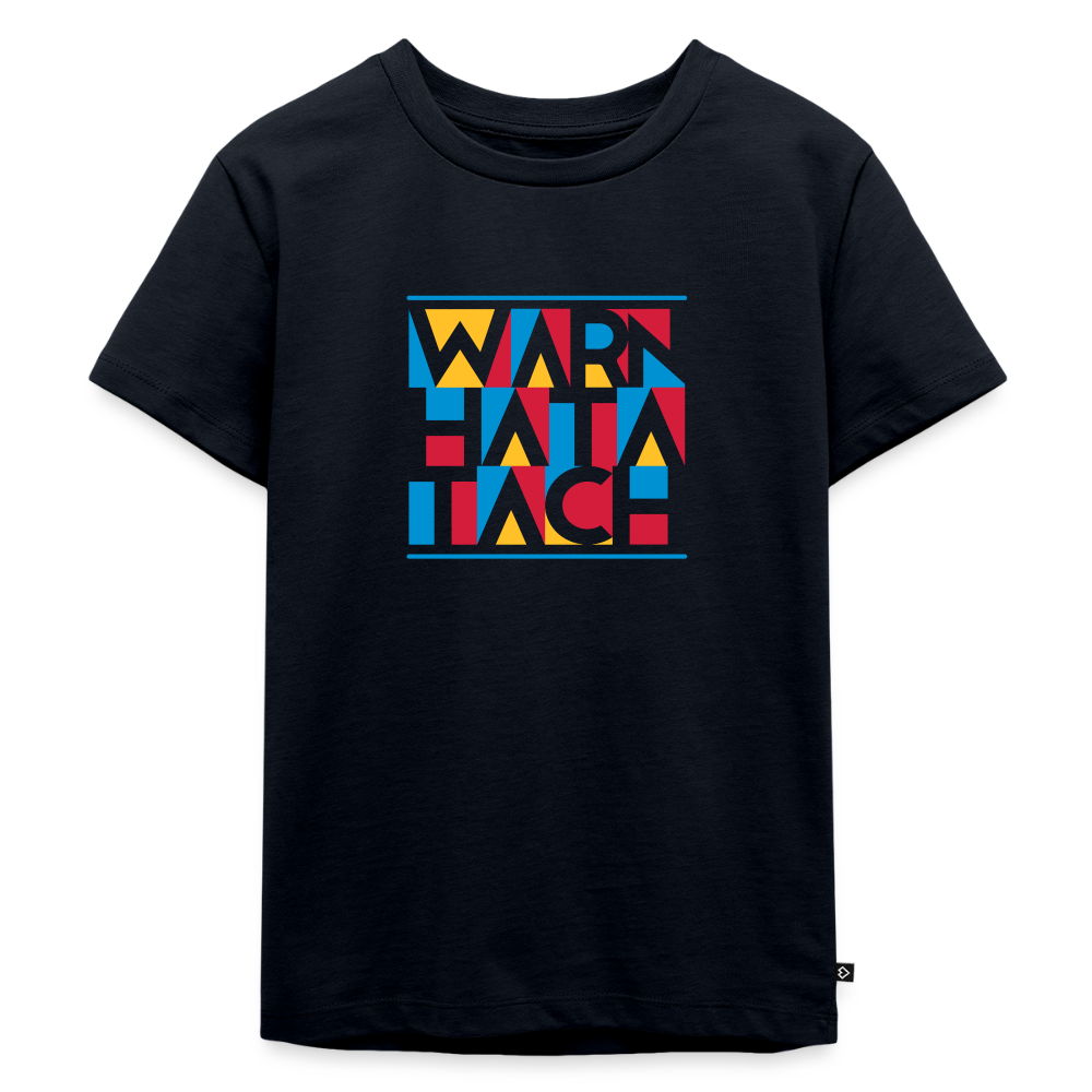 Warn Hata Tach - Kinder Premium T-Shirt - Navy