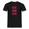 Ick bin Ick! - Männer Premium T-Shirt - Schwarz