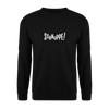 Schnuppe! - Unisex Pullover - Schwarz