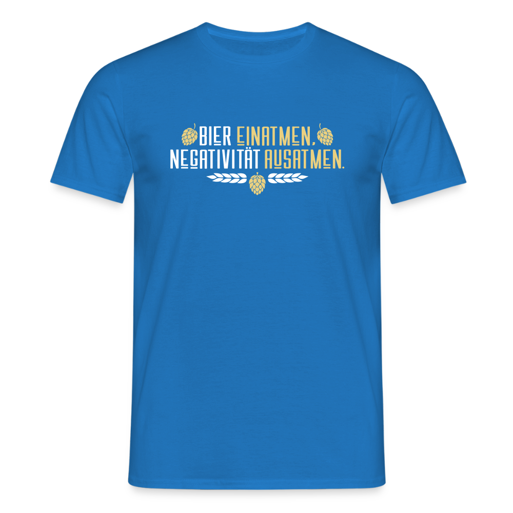 Bier einatmen, Negativität ausatmen. - Männer Premium T-Shirt - Royalblau