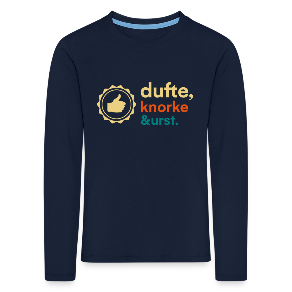 Dufte, Knorke, Urst - Kinder Langarmshirt - Navy
