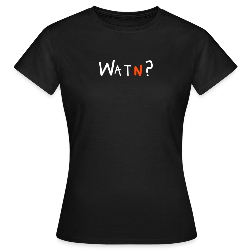 WATN? - Frauen Premium T-Shirt - Schwarz
