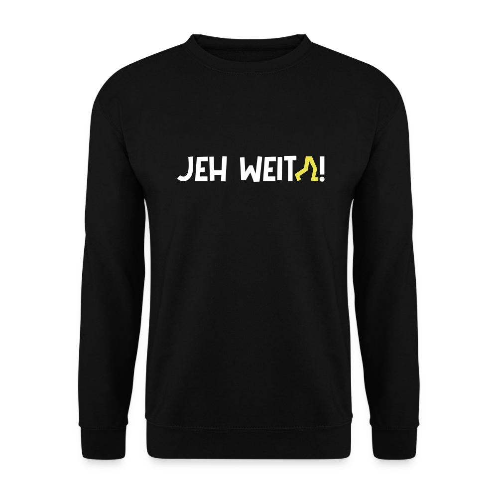 Jeh Weita! - Unisex Pullover - Schwarz