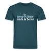 Meene Kleene macht dir Beene! - Unisex Bio T-Shirt - Dunkles Petrol