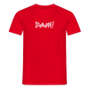 Schnuppe! - Männer Premium T-Shirt - Rot