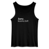 Sorry, keene Zeit! - Männer Tank Top - Schwarz