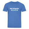 Mein biologischer Hund. - Unisex Bio T-Shirt - Achtsames Blau