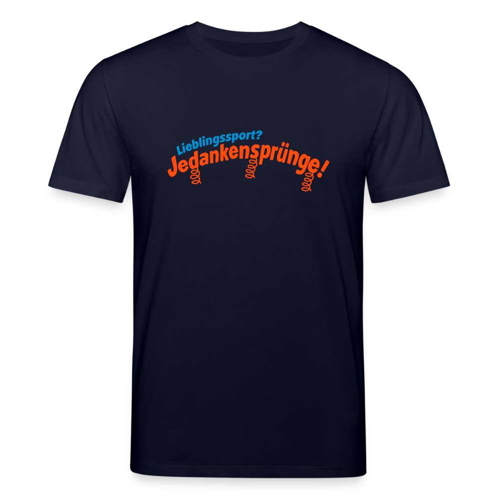 Lieblingssport? Jedankensprünge! - Unisex Bio T-Shirt - Navy