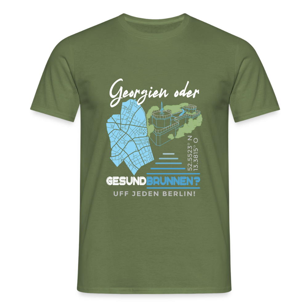 Georgien oder Gesundbrunnen - Männer Premium T-Shirt - Militärgrün