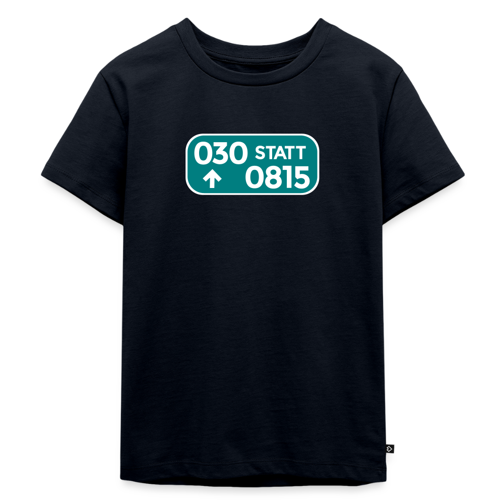 030 statt 0815 - Kinder Premium T-Shirt - Navy