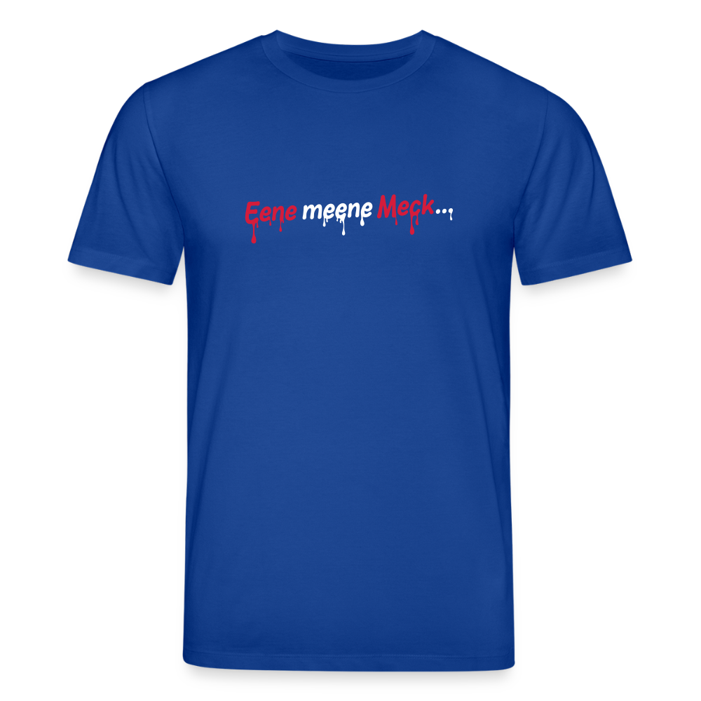 Eene meene Meck... - Unisex Bio T-Shirt - Dunkelblau