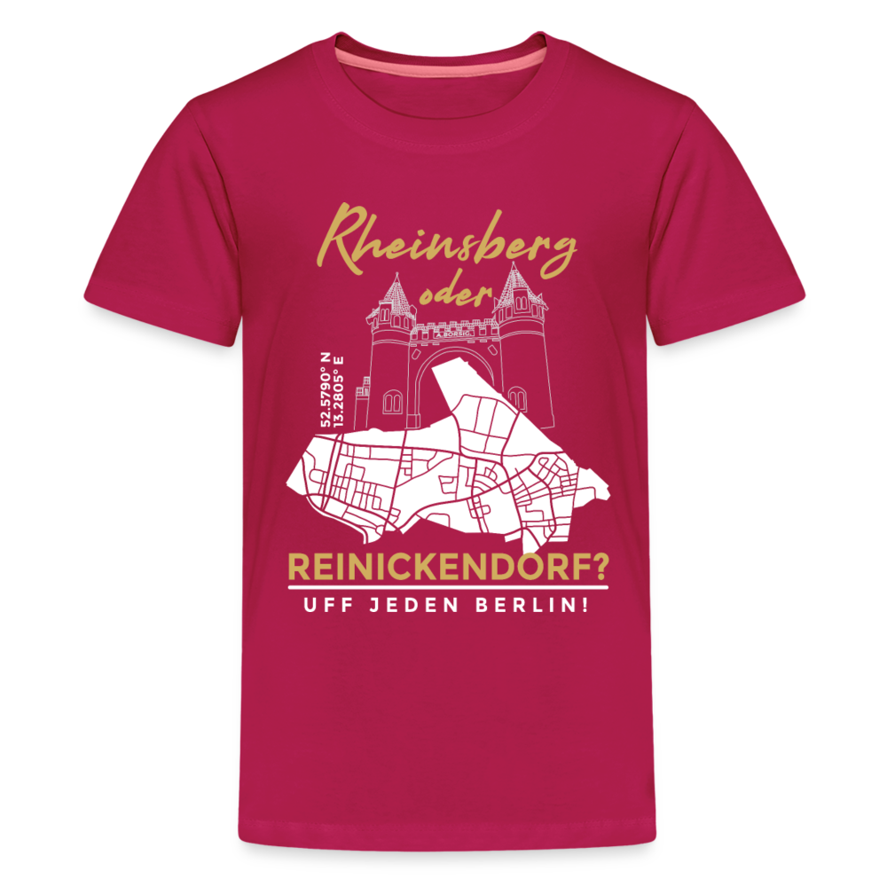 Rheinsberg oder Reinickendorf - Teenager Premium T-Shirt - dunkles Pink