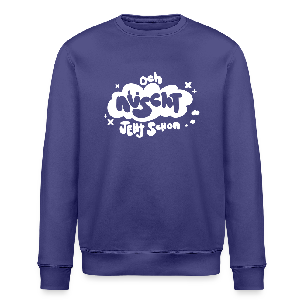 och nüscht jeht schon! - Unisex Bio Sweatshirt - Dämmerung