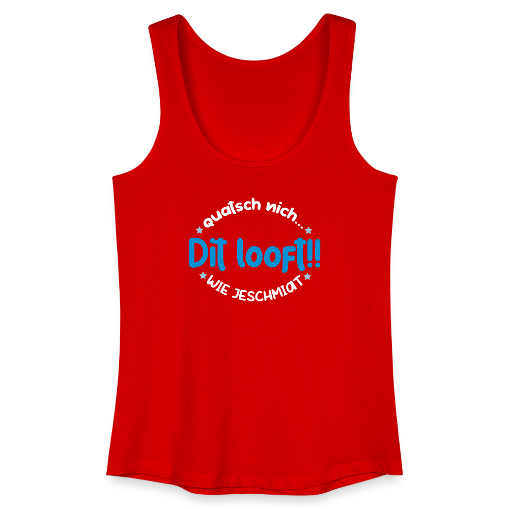 Dit Looft! - Frauen Bio Tank Top - Rot