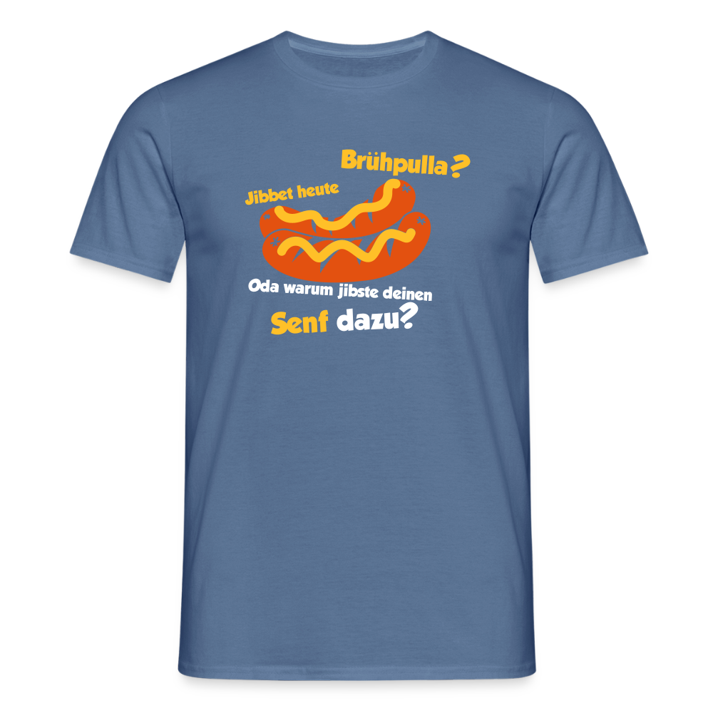 Jibbet Brühpulla - Männer Premium T-Shirt - Taubenblau