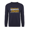 Wasde heute kannst erleben, kann dir morjen keener jeben! - Unisex Pullover - Navy
