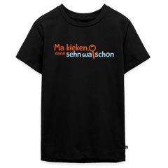 Ma kieken, dann sehn wa schon - Teenager Premium T-Shirt
