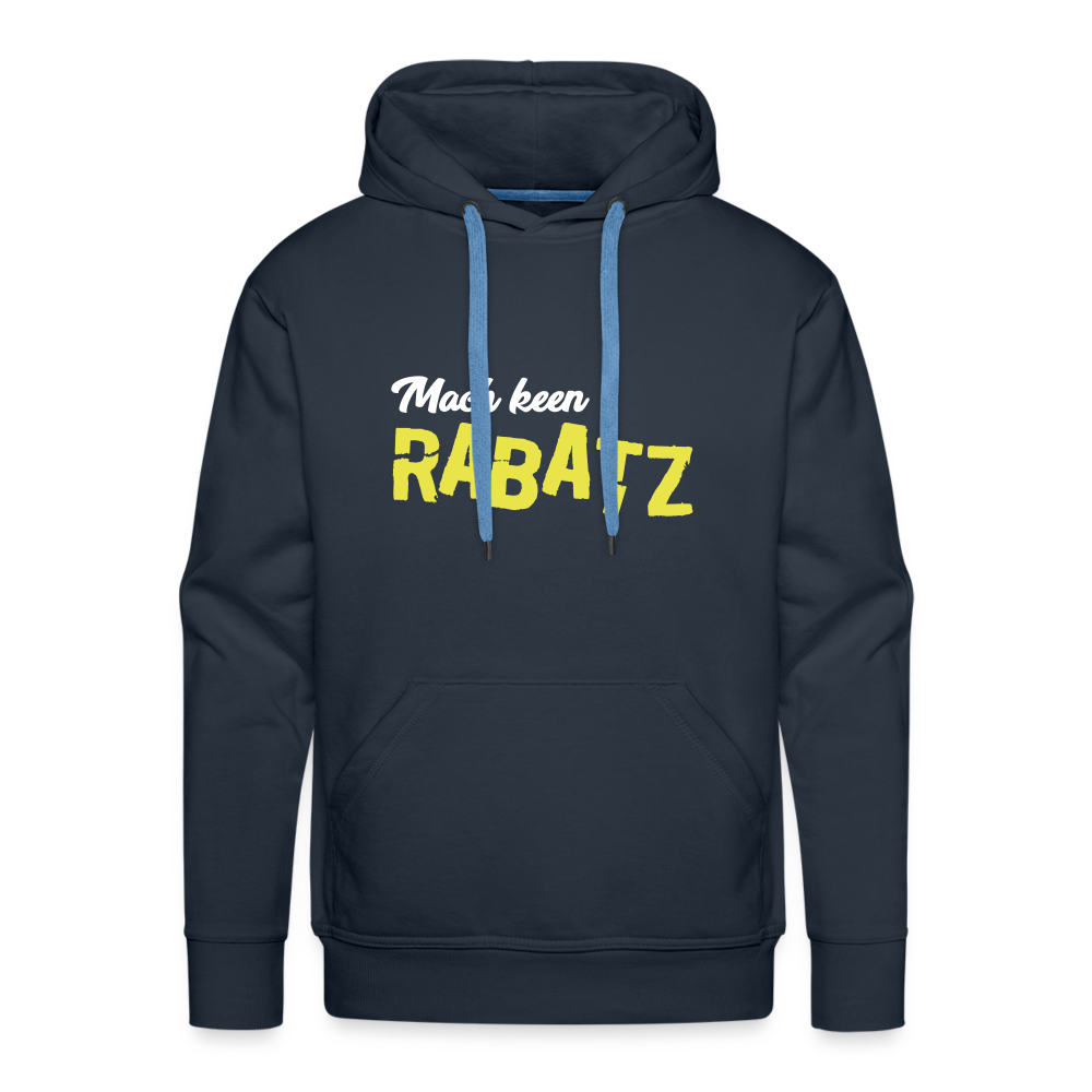 Mach keen Rabatz - Männer Premium Hoodie - Navy