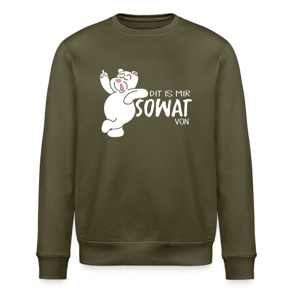 Dit is mir sowat von - Unisex Bio Sweatshirt - Khaki