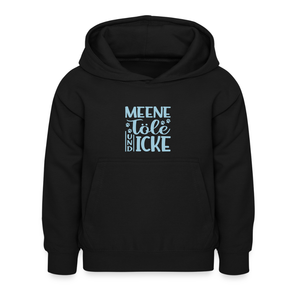 Meene Töle und Icke - Kinder Hoodie - Schwarz