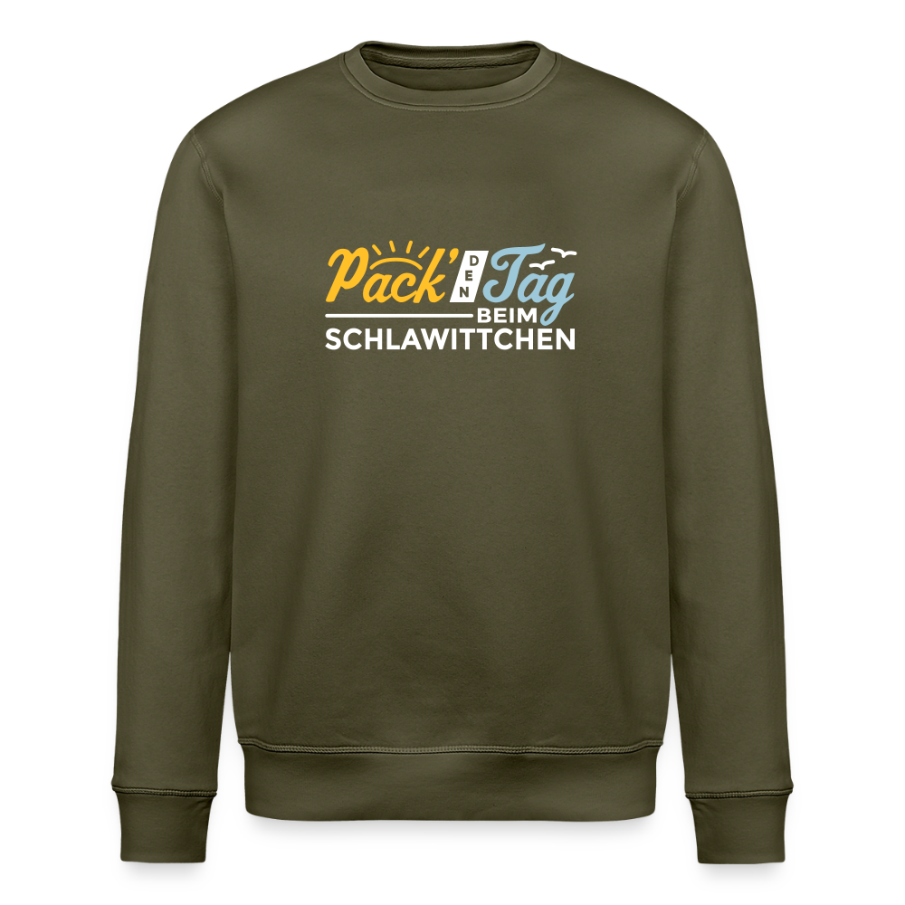 Pack' den Tag beim Schlawittchen - Unisex Bio Sweatshirt - Khaki