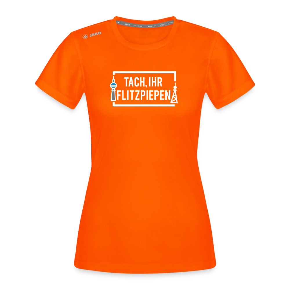 Tach ihr Flitzpiepen - Frauen Sport-Shirt - Neonorange