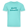 Muckis statt Schnuckis - Unisex Bio T-Shirt - Poolblau