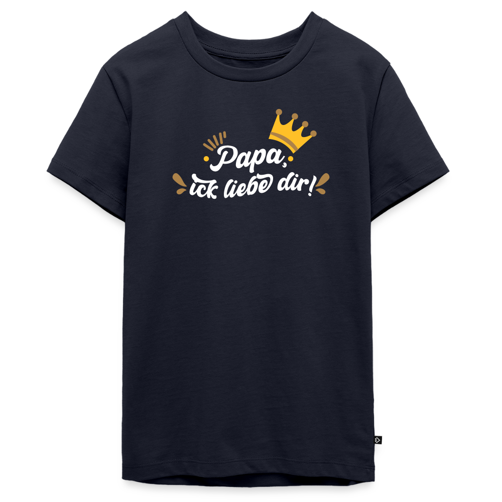 Papa, ick liebe dir!  - Teenager Premium T-Shirt - Navy