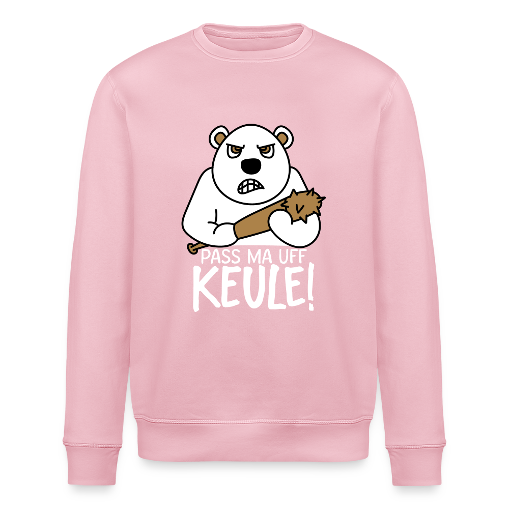 Pass ma uff Keule -Unisex Bio Sweatshirt - Hellrosa