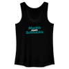 Muckis statt Schnuckis - Frauen Bio Tank Top - Schwarz