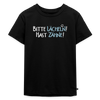 Bitte lächeln! Hast Zähne! - Kinder Premium T-Shirt - Schwarz