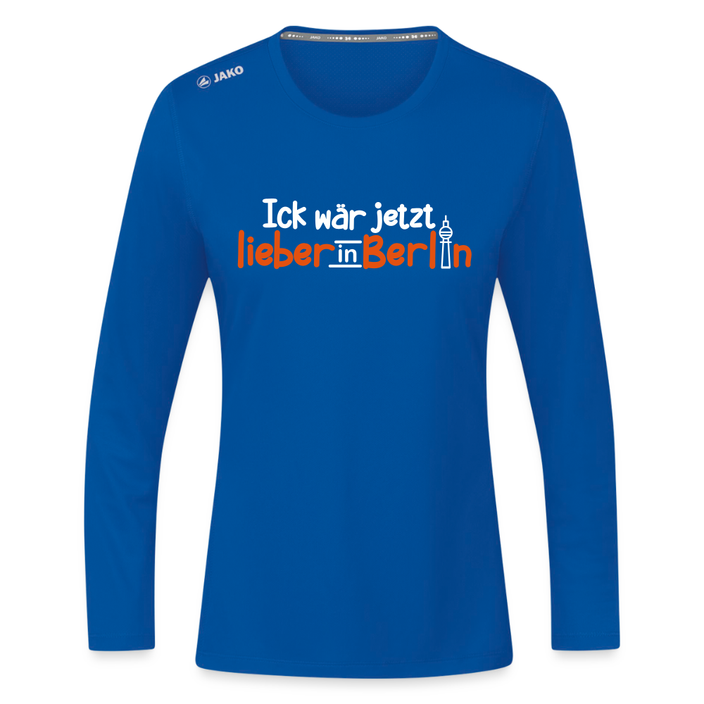 Ick wär jetzt lieber in Berlin - Frauen Sport Langarmshirt - Royalblau