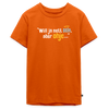 Will ja nett sein, aber ohje... - Teenager Premium T-Shirt - Orange