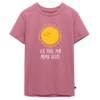 Ick fühl mir prima - Teenager Premium T-Shirt - Mauve