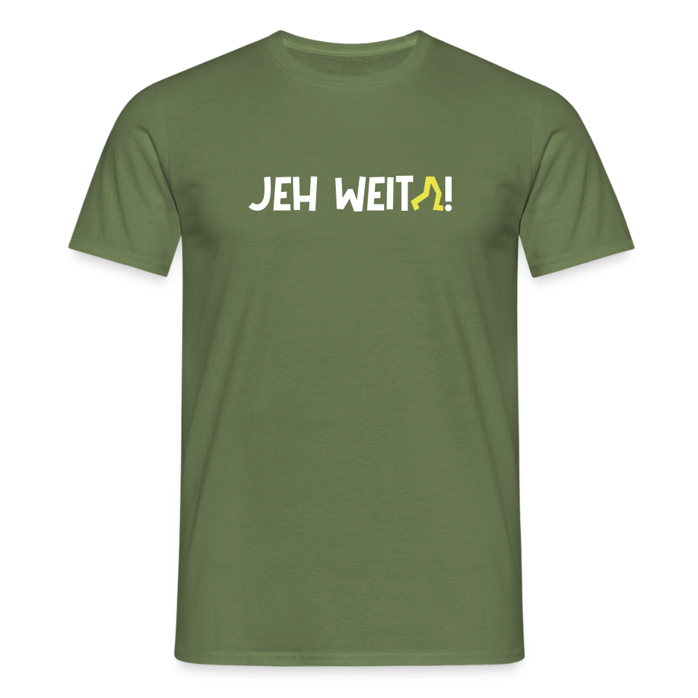 Jeh Weita! - Männer Premium T-Shirt - Militärgrün