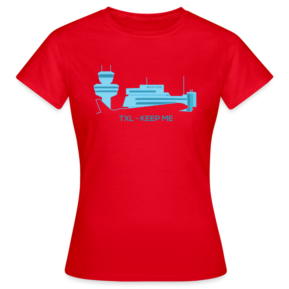 Tegel TXL keep me - Frauen Premium T-Shirt - Rot